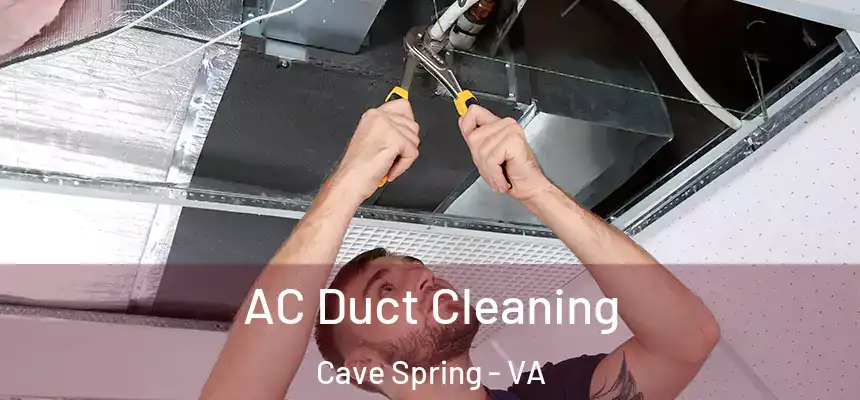  AC Duct Cleaning Cave Spring - VA